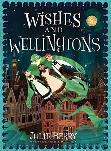 Wishes and Wellingtons [Paperback]