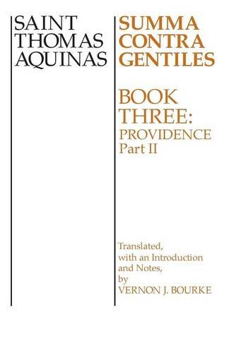 Summa Contra Gentiles, 3II Book 3 Providence Part II [Paperback]