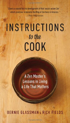 Instructions to the Cook: A Zen Master's Less