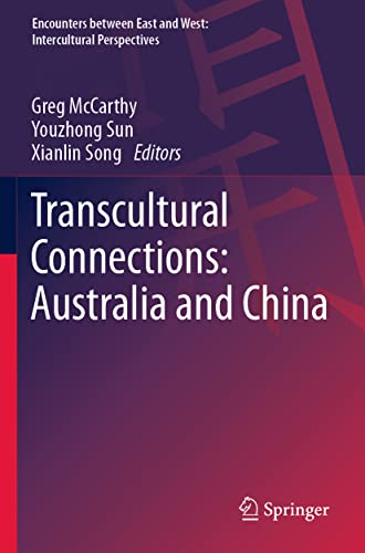 Transcultural Connections: Australia and China [Paperback]