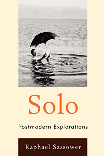 Solo: Postmodern Explorations [Paperback]