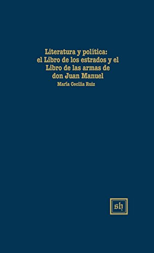 Literatura Y Poltlca El  libro De Los Estados  Y El  libro De Las Armas  De Do [Hardcover]