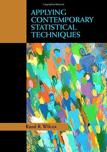 Applying Contemporary Statistical Techniques [Hardcover]