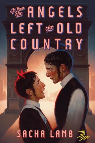 When the Angels Left the Old Country [Paperback]